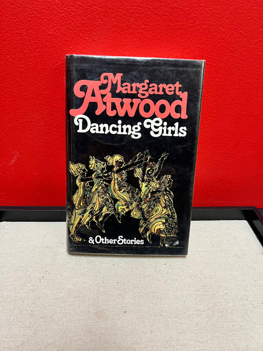 1977 first edition, Canadian Margaret, Atwood, dancing girls  original dust cover good condition