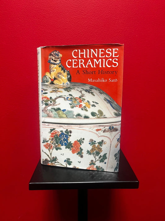 1981 Chinese ceramics  a short history  Mashiko Sato  254 pages  beautiful  great gift