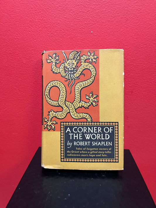 Chinese first edition, 1948 book entitled corner of the world by Robert SHAPLEN  Good condition